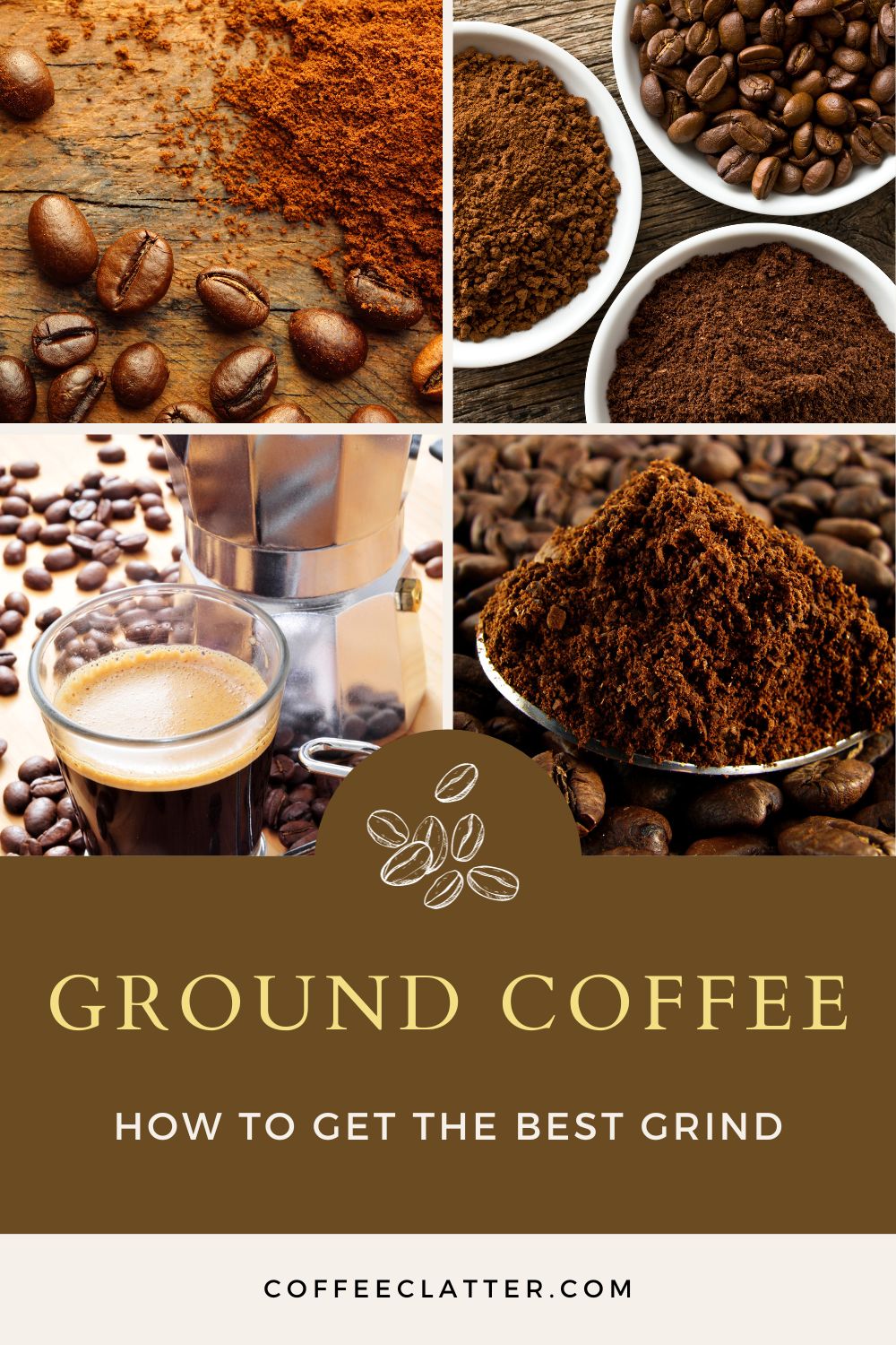 ground coffee beans how to get the best grind