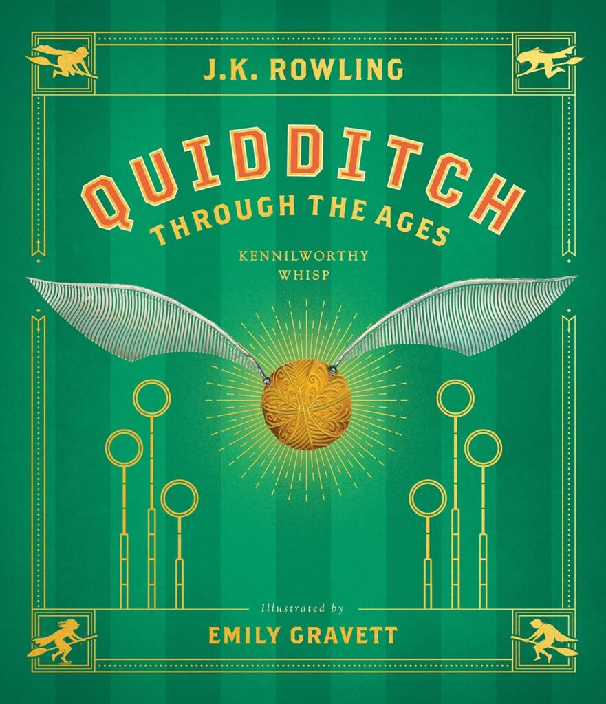Quidditch Through the Ages- The Illustrated Edition (Harry Potter)