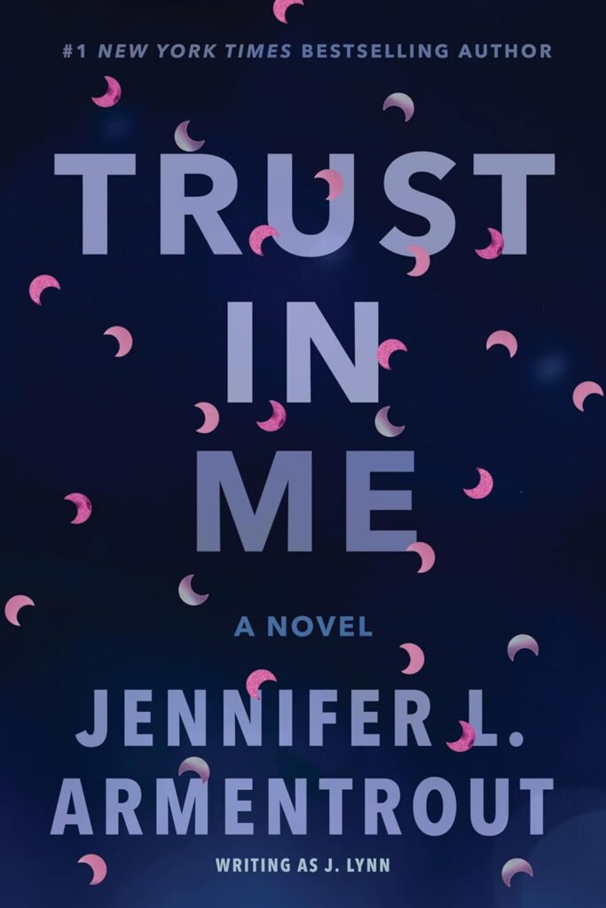 Trust in Me- A Novel (Wait For You Book 2)