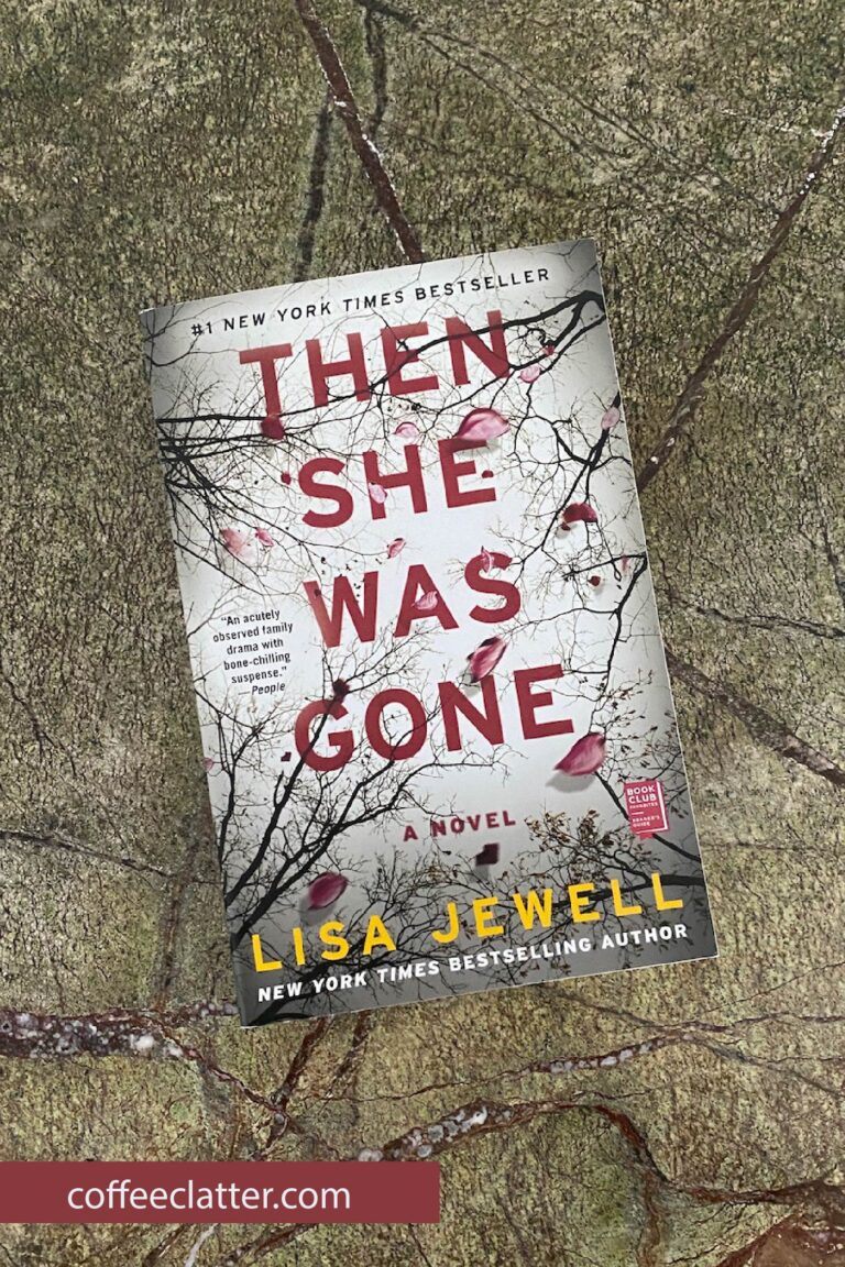 Book Summary: Then She Was Gone by Lisa Jewell