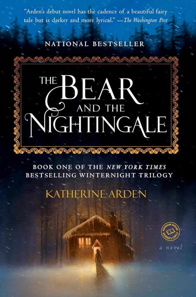 The Bear and the Nightingale- A Novel (Winternight Trilogy)